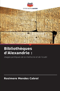 Bibliothèques d'Alexandrie