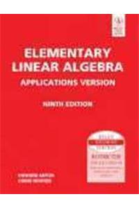 Elementary Linear Algebra Applications Version, 9Th Ed