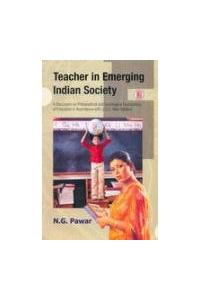 Teacher In Emerging Indian Society