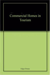 Commercial Homes In Tourism