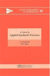 Course in Applied Stochastic Processes