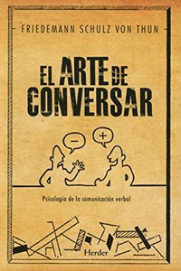 El arte de conversar: Psicologia de la comunicacion verbal