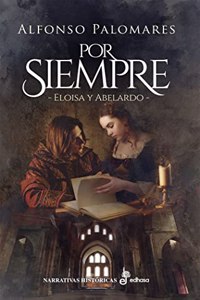 Por siempre: Eloisa y Abelardo