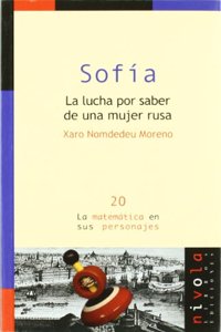 SOFIA. La lucha por saber de una mujer rusa