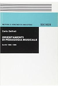 ORIENTAMENTI DI PEDAGOGIA MUSICALE