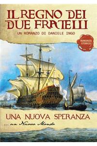 nuova speranza. Volume 2