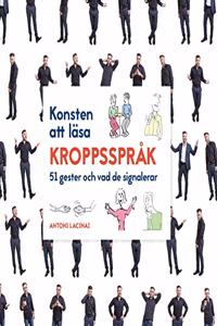 Konsten att lasa kroppssprak: 51 gester och vad de signalerar