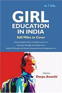 Linking Girl Education with Women Empowerment and Development Vol - III