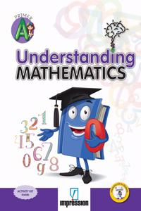 Understanding Mathematics â€“ Primer A