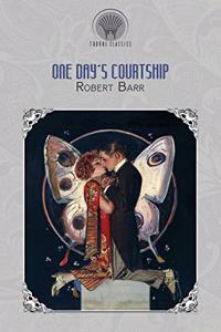 One Day's Courtship
