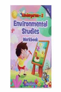 Kindergarten - 2 Environmental Studies : Work Book