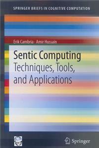 Sentic Computing