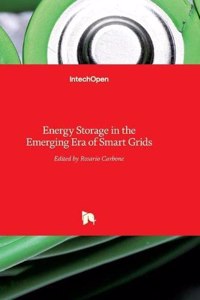 Energy Storage in the Emerging Era of Smart Grids