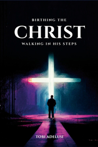 Birthing the Christ
