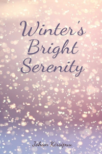 Winter's Bright Serenity