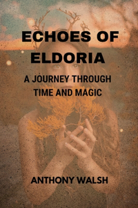 Echoes of Eldoria