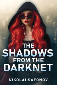 Shadows from the Darknet