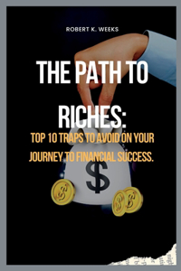 Path to Riches