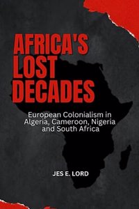 Africa's Lost Decades