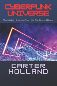 Cyberpunk Universe The Anthology