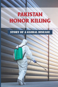 Pakistan Honor Killing