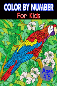 Color By Number For Kids Ages 4-8