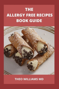 Allergy Free Recipes Book Guide