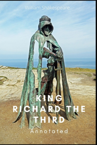 King Richard the Third Annotated