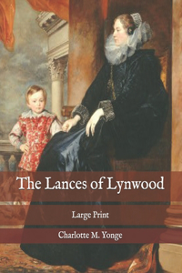 The Lances of Lynwood