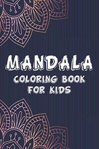 Mandala Coloring Book For Kids