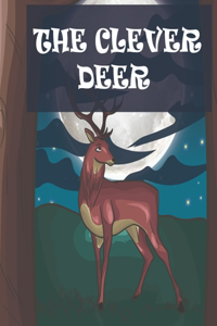 Clever Deer