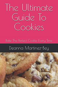 Ultimate Guide To Cookies