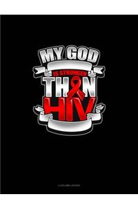 My God Is Stronger Than HIV