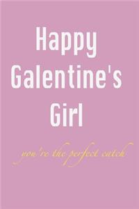 happy galentine's girl
