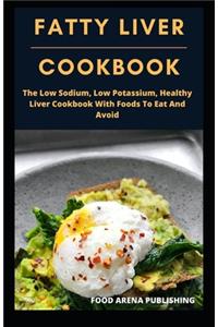 Fatty Liver Cookbook