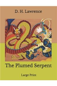The Plumed Serpent