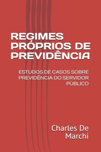Regimes Próprios de Previdência