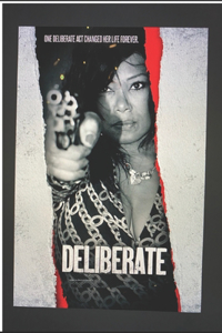 A Deliberate Bitch