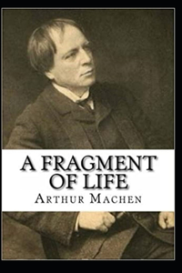 A Fragment of Life Illustrated