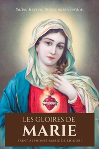 Les Gloires de Marie