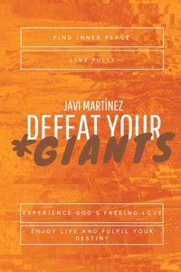 Defeat Your Giants