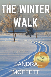 The Winter Walk