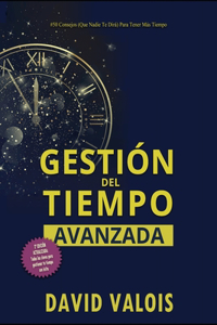 50 Consejos (que nadie te dirá) para tener más tiempo