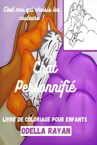 Chat Personnifié LIVRE DE COLORIAGE POUR ENFANTS