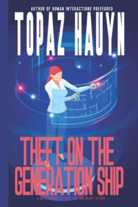 Theft on the Generation Ship