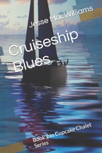 Cruiseship Blues