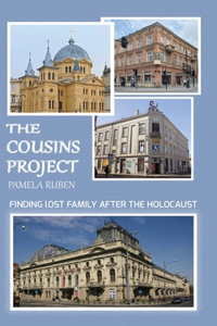 Cousins Project: Finding Lost Family After the Holocaust