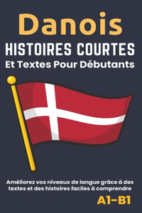 Danois - Histoires courtes et textes pour débutants
