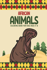 African Animals Coloring Book For Kids Ages 4-8