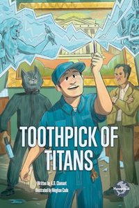 Toothpick of Titans
